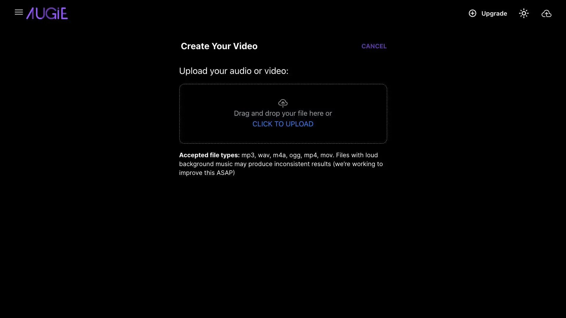 Augie Create Your Video screen for uploading audio or video files.